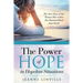 The Power of Hope in Hopeless Situations: The True Story of One Woman Who Called Her Husband Back from Death