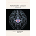 Parkinson's Disease, Second Edition