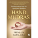 Hand Mudras: Transformative Yoga for Health and Wellness