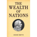 The Wealth of Nations (Case Laminate Hardbound Edition)