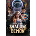 Shadow Invasion: Shadow Demon