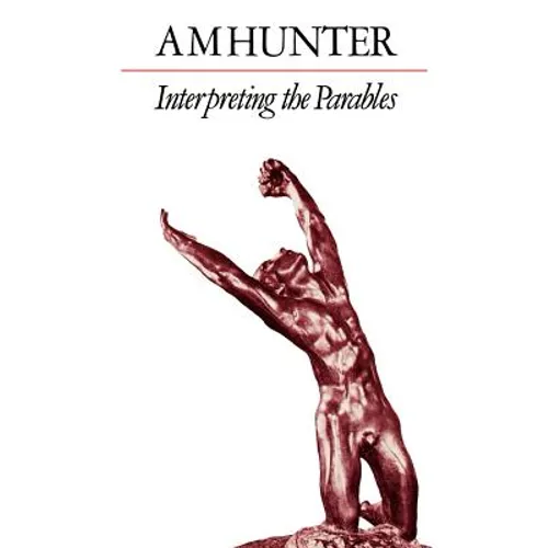 Interpreting the Parables