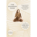 The Goddess Pose: The Audacious Life of Indra Devi, the Woman Who Helped Bring Yoga to the West