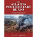 The Atlanta Penitentiary Burns