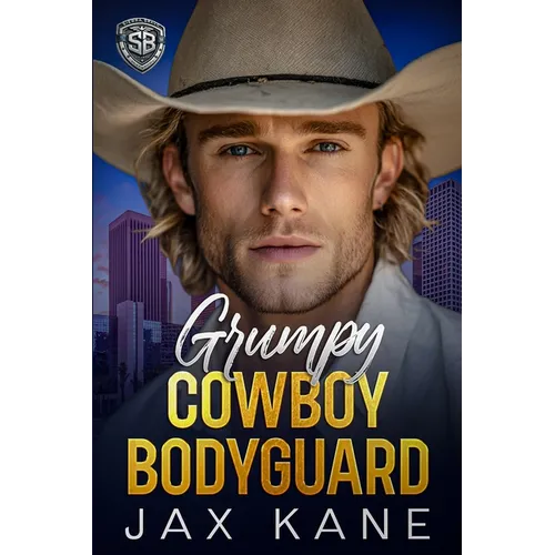 Grumpy Cowboy Bodyguard