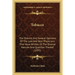 Tobacco: The Distinct And Several Opinions Of The Late And Best Physicians That Have Written Of The Diverse Natures And Qualities Thereof (1595)