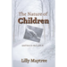 The Nature Of Children: (and how to deal with it)