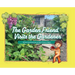 The Garden Friend Visits the Gardener