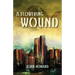 A Flowering Wound