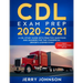 CDL Exam Prep 2020-2021: A CDL Study Guide with Practice Questions and Answers for the Commercial Driver's License Exam (Test Preparation Book)