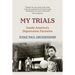 My Trials: Inside America's Deportation Factories