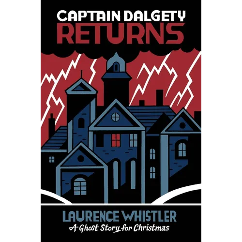 Captain Dalgety Returns: A Ghost Story for Christmas