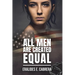All Men Are Created Equal