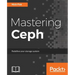Mastering Ceph: Redefine your storage system