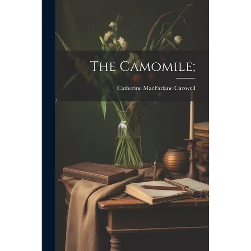 The Camomile;