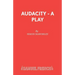 Audacity - A Play