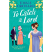 To Catch a Lord