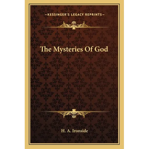 The Mysteries Of God