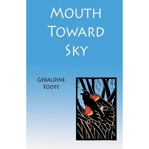 Mouth Toward Sky