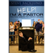 HELP! I'm a Pastor: Practical Wisdom For Church Leaders