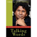 Talking Words: New Essays on the Work of David Dabydeen