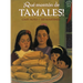 ¡Qué Montón de Tamales!
