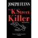 The K Street Killer