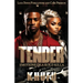 Tender: Emotions of a Kold Killa