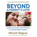 Beyond a Parent's Love: Lessons Learned in Life-Planning for Special Needs Children