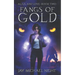 Fangs of Gold