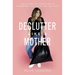 Una Declutter Like a Mother Softcover