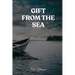 Gift From The Sea: A Romantic Fantasy Novel of the Seas