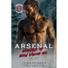 Arsenal: Wolves of Iron Valor MC Book 5