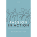 Passion in Action: Emotion and Its Relation to Reason