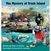 The Mystery of Trash Island
