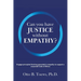 Can You Have Justice without Empathy?: Engage principled thinking grounded in empathy to support a corporate Code of Ethics