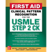 First Aid Clinical Pattern Recognition for the USMLE Step 2 Ck
