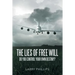 The Lies of Free Will: Do You Control Your Own Destiny?