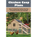 Chicken Coop Plans: How To Build The Perfect One For A Fraction Of The Cost Yourself: How To Determine Your Chicken Flock Size And Space Needs