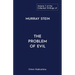 The Collected Writings of Murray Stein: Volume 7: The Problem of Evil