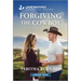 Forgiving the Cowboy: An Uplifting Inspirational Romance
