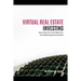 Virtual Real Estate Investing: The Fundamentals of Buying & Selling Domain Names How to Quit Your Job & Make Fast Cash Wholesaling Domain Names