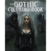 The Gothic Coloring Book: Over 45 Images