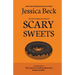 Scary Sweets