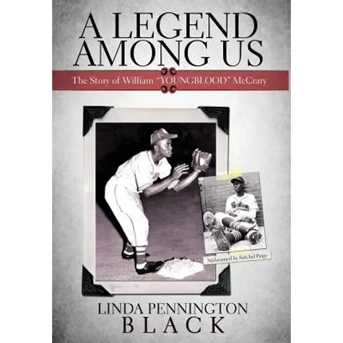 A Legend Among Us: The Story of William "Youngblood" McCrary
