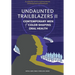 Undaunted Trailblazers II: Contemporary Men of Color Shaping Oral Health