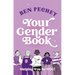 Your Gender Book: Helping You Be You!