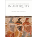 A Cultural History of Women in Antiquity