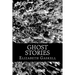 Ghost Stories