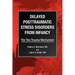 Delayed Posttraumatic Stress Disorders from Infancy